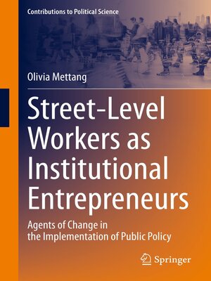 cover image of Street-Level Workers as Institutional Entrepreneurs